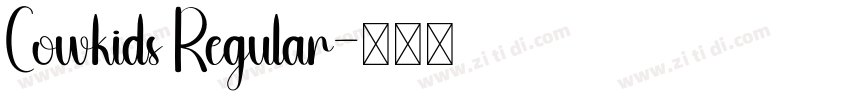 Cowkids Regular字体转换